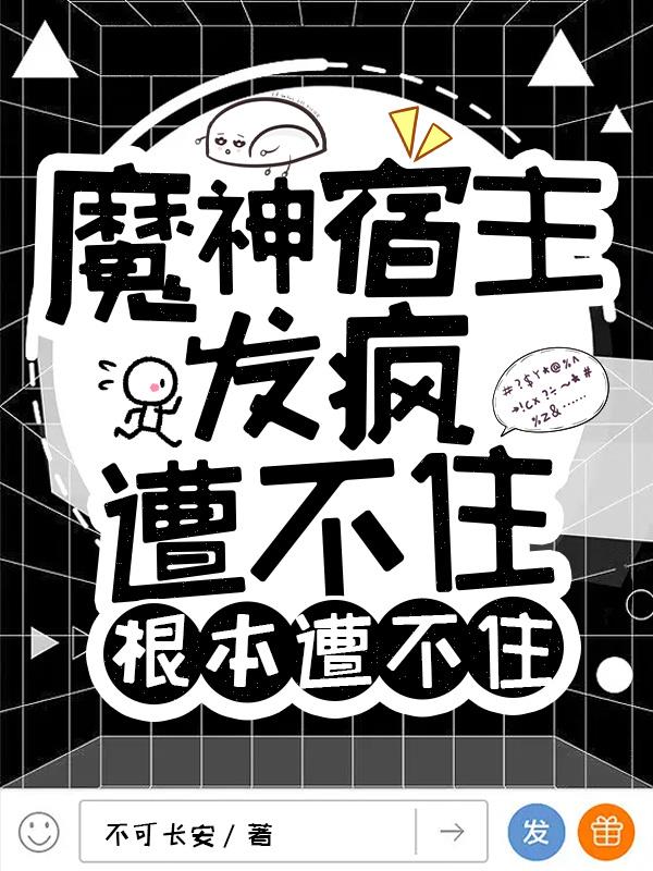 ħ���������裬�ⲻס�����ⲻס